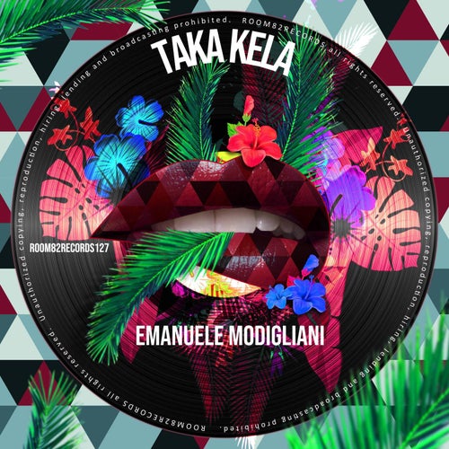 Emanuele Modigliani - Taka Kela [ROOM82RECORDS127]